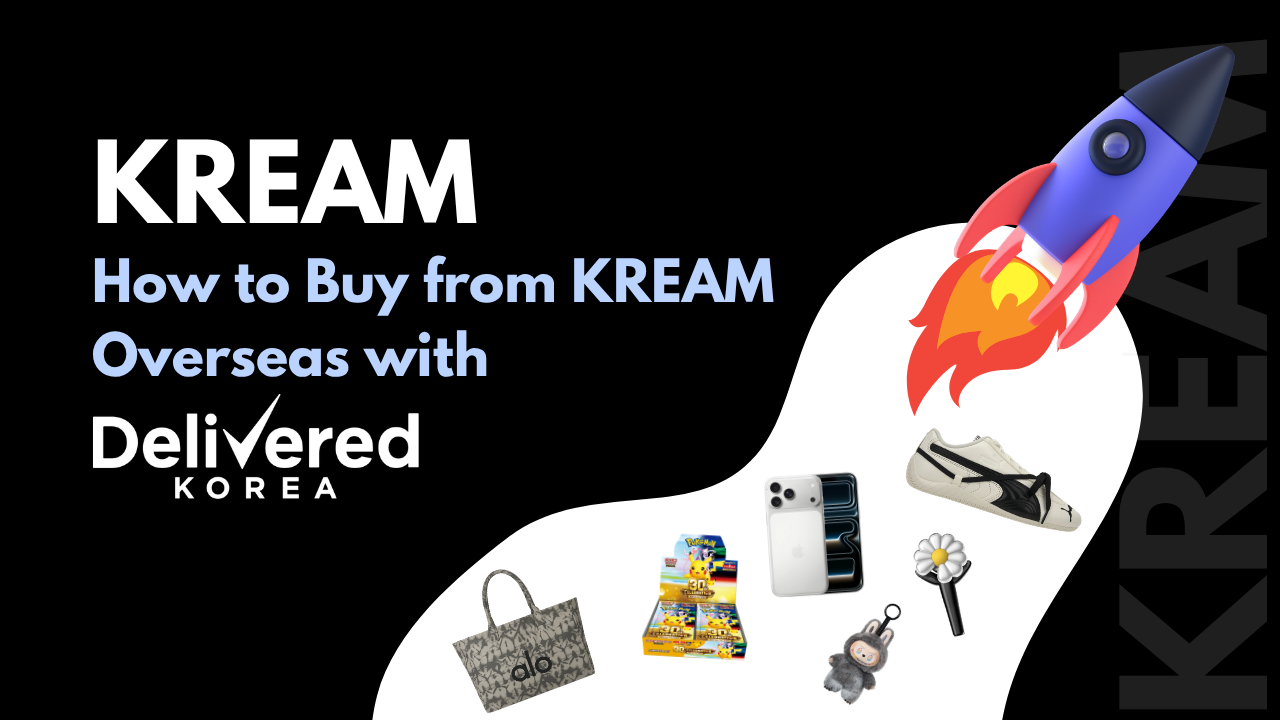 Jak nakupovat u společnosti KREAM Overseas s doručením do Koreje?
