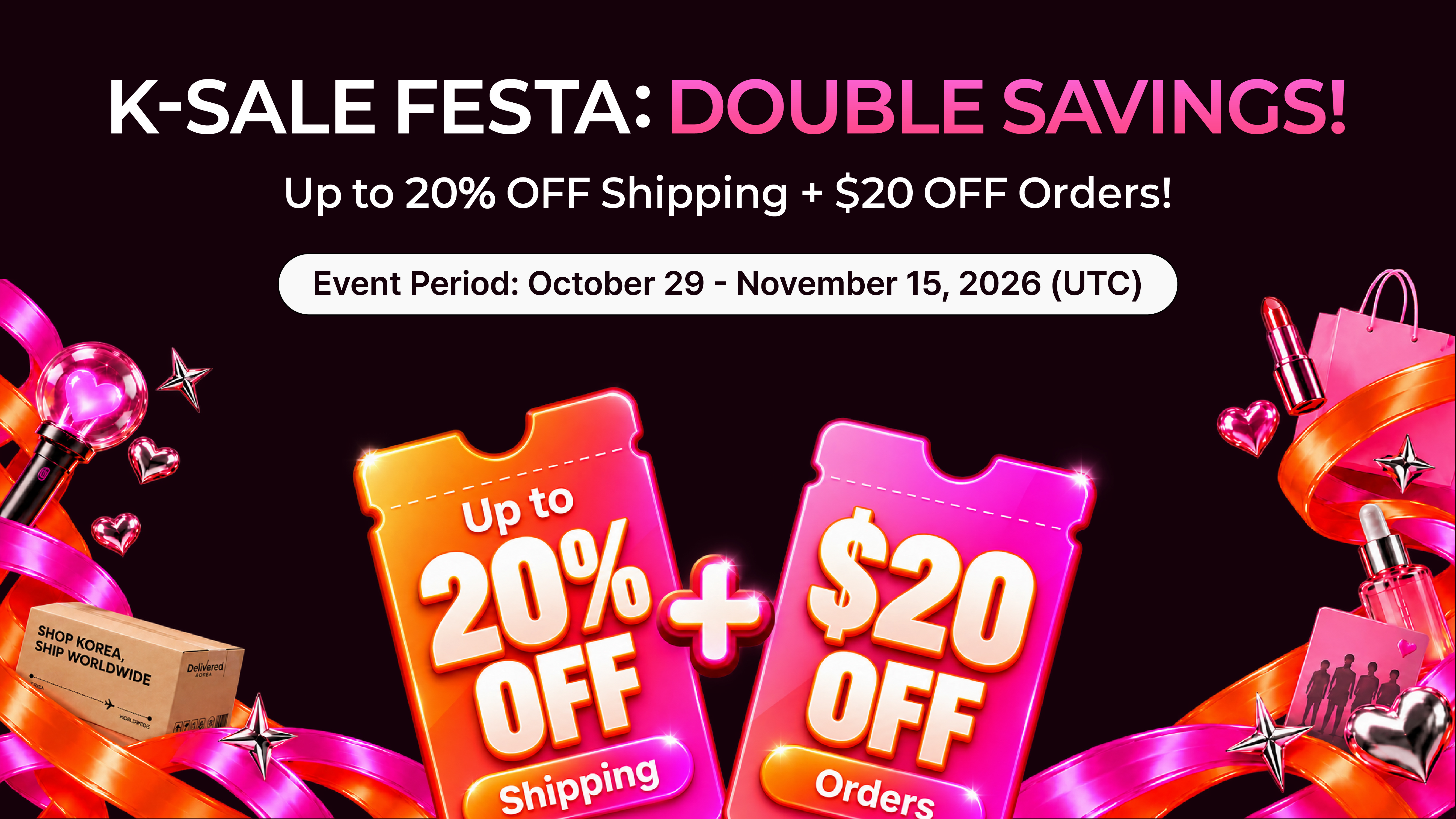 K-Sale Festa: Up to $20 OFF Shipping + $20% OFF Orders!